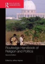 Routledge Handbook Of Religion And Politics