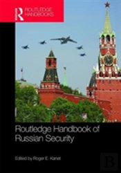 Routledge Handbook Of Russian Security