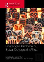 Routledge Handbook Of Social Cohesion In Africa
