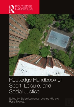 Bertrand.pt - Routledge Handbook Of Sport, Leisure, And Social Justice