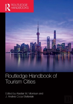 Bertrand.pt - Routledge Handbook Of Tourism Cities