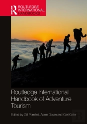 Routledge International Handbook Of Adventure Tourism