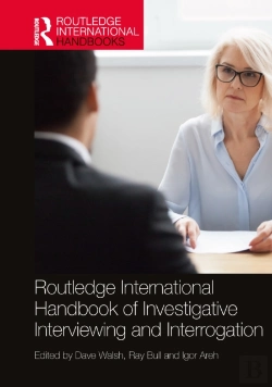 Bertrand.pt - Routledge International Handbook Of Investigative Interviewing And Interrogation