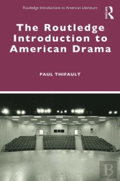 Routledge Introduction To American Drama