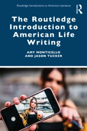 Routledge Introduction To American Life Writing