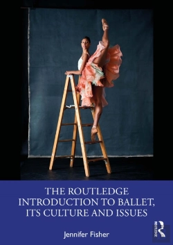 Bertrand.pt - Routledge Introduction To Ballet, Its Culture And Issues