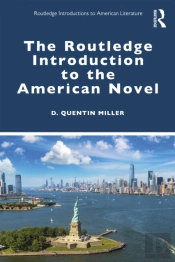 Routledge Introduction To The American Novel