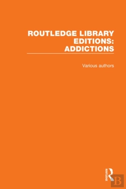 Bertrand.pt - Routledge Library Editions: Addictions