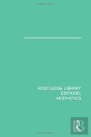 Routledge Library Editions: Aesthetics