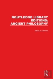 Routledge Library Editions: Ancient Philosophy