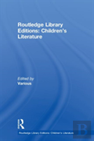 Routledge Library Editions: Children'S Literature