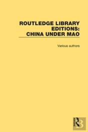 Routledge Library Editions: China Under Mao