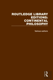 Routledge Library Editions: Continental Philosophy