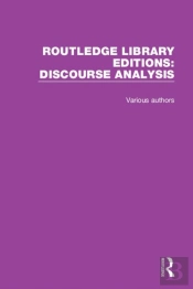 Routledge Library Editions: Discourse Analysis