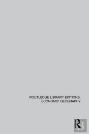 Routledge Library Editions: Economic Geography