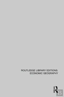 Bertrand.pt - Routledge Library Editions: Economic Geography