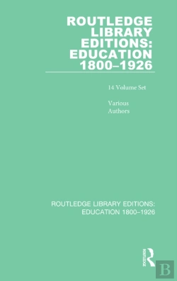Bertrand.pt - Routledge Library Editions: Education 1800-1926