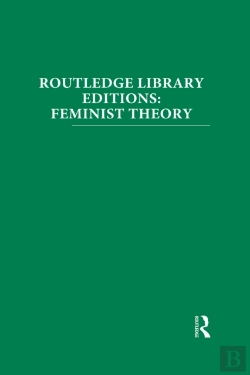 Bertrand.pt - Routledge Library Editions: Feminist Theory