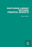 Routledge Library Editions: Financial Markets
