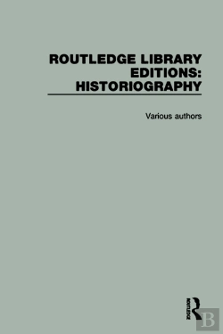 Bertrand.pt - Routledge Library Editions: Historiography