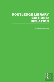 Routledge Library Editions: Inflation