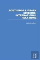 Routledge Library Editions: International Relations