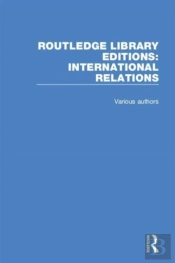 Routledge Library Editions: International Relations