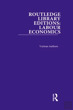 Bertrand.pt - Routledge Library Editions: Labour Economics