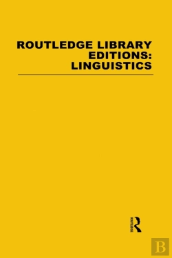 Bertrand.pt - Routledge Library Editions: Linguistics Mini-Set A General Linguistics