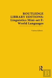 Routledge Library Editions: Linguistics Mini-Set F: World Languages