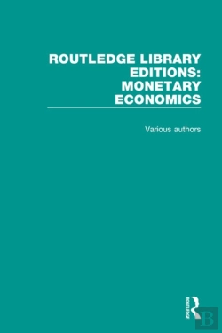 Bertrand.pt - Routledge Library Editions: Monetary Economics