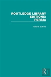 Routledge Library Editions: Persia