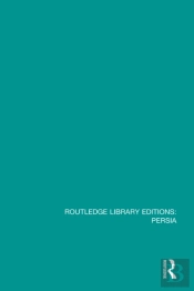Routledge Library Editions: Persia