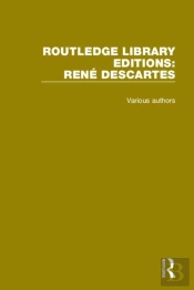 Routledge Library Editions: Rene Descartes
