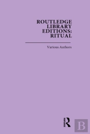 Routledge Library Editions: Ritual