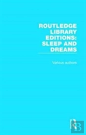 Routledge Library Editions: Sleep And Dreams