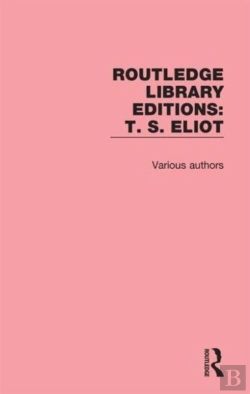 Bertrand.pt - Routledge Library Editions: T. S. Eliot