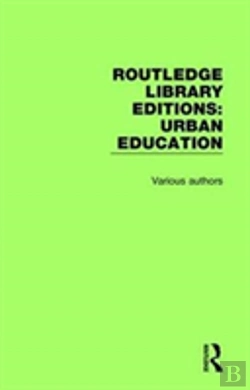 Bertrand.pt - Routledge Library Editions: Urban Education