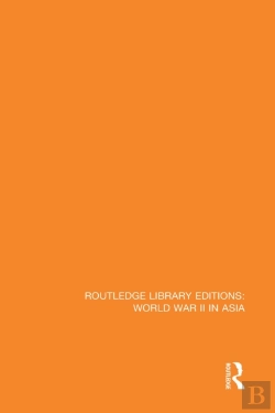 Bertrand.pt - Routledge Library Editions: World War Ii In Asia