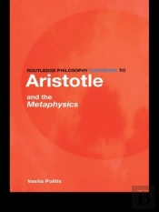 Routledge Philosophy Guidebook To Aristotle And The Metaphysics
