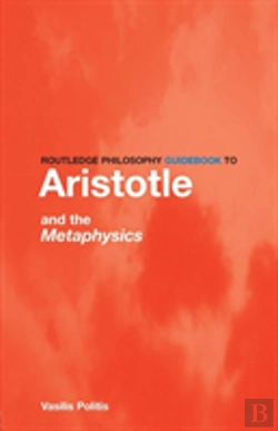 Bertrand.pt - Routledge Philosophy Guidebook To Aristotle And The Metaphysics