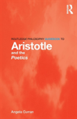 Routledge Philosophy Guidebook To Aristotle And The Poetics