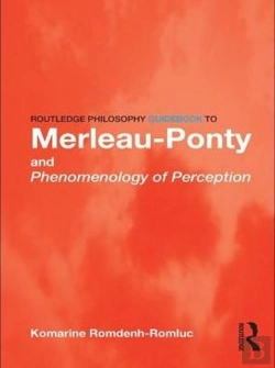 Bertrand.pt - Routledge Philosophy Guidebook To Merleau-Ponty And Phenomenology Of Perception