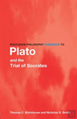Bertrand.pt - Routledge Philosophy Guidebook To Plato And The Trial Of Socrates