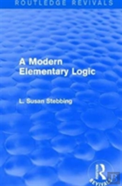 Bertrand.pt - Routledge Revivals: A Modern Elementary Logic (1952)