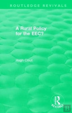 Bertrand.pt - Routledge Revivals: A Rural Policy For The Eec (1984)