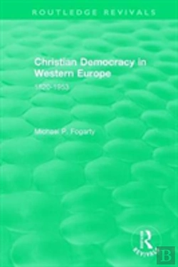 Bertrand.pt - Routledge Revivals: Christian Democracy In Western Europe (1957)