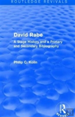 Bertrand.pt - Routledge Revivals: David Rabe (1988)