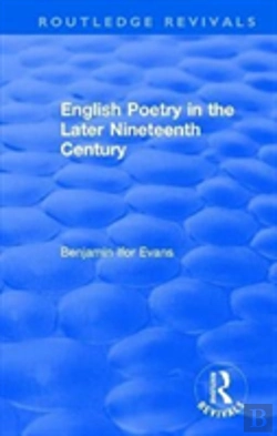 Bertrand.pt - Routledge Revivals: English Poetry In The Later Nineteenth Century (1933)