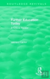 Routledge Revivals: Further Education Today (1979)